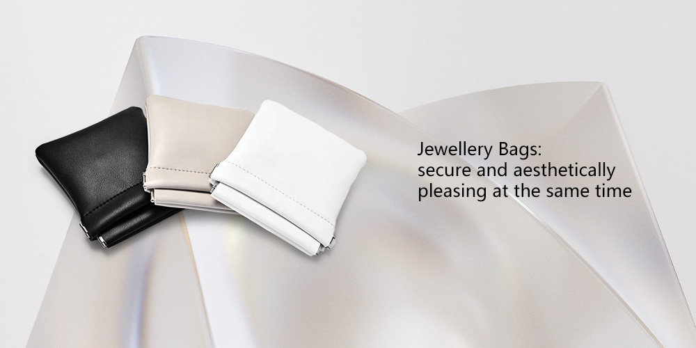 Jewellery pouch: a storage device to enhance the quality of life